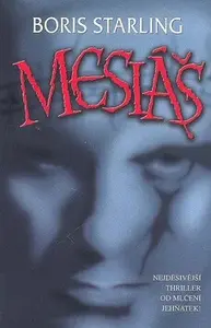 Mesiáš (poškozená) - Boris Starling