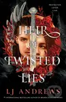 Heir of Twisted Lies - LJ Andrews
