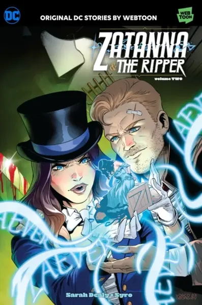 Zatanna & The Ripper Volume Two - Sarah Dealy