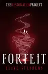 Forfeit - Clive Stephens