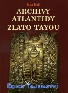ARCHIVY ATLANTIDY ZLATO TAYOŮ (poškozená)