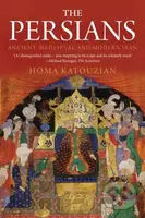 The Persians (Ancient, Mediaeval and Modern Iran) - Homa Katouzian - kniha z kategorie Historie