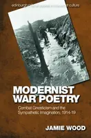 Modernist War Poetry - Jamie Woodcock