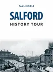 Salford History Tour - Paul Hindle