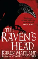 The Raven's Head - Karen Maitland