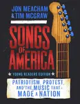 Songs of America: Young Reader's Edition - Meacham Jon, Tim McGraw