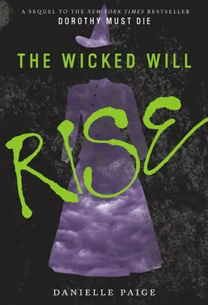 The Wicked Will Rise - Danielle Paige