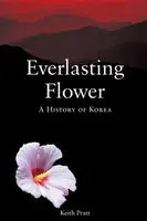 Everlasting Flower - Keith Pratt