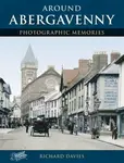 Around Abergavenny - Richard Davies
