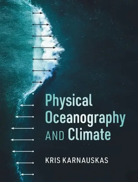 Physical Oceanography and Climate - Kris  Karnauskas