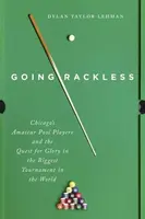 Going Rackless - Dylan Taylor-Lehman