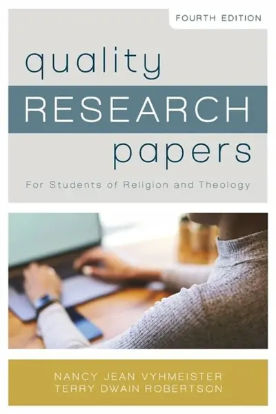 Quality Research Papers - Nancy Jean Vyhmeister, Terry Dwain Robertson