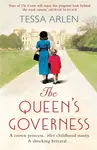The Queen's Governess - Tessa Arlen