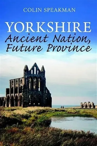 Yorkshire - Colin Speakman