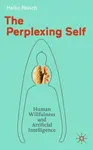 The Perplexing Self - Heiko Reisch