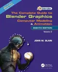 The Complete Guide to Blender Graphics - John M.  Blain