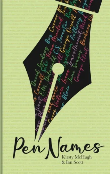 Pen Names - Ian Scott, Kirsty McHugh