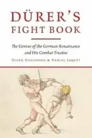 Durer's Fight Book - , Dierk Hagedorn, Daniel Jaquet