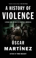 A History of Violence - Óscar Martínez