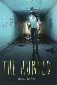 The Hunted - Cavan Scott