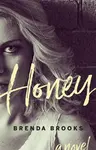 Honey - Brenda Brooks