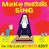 Make Meatballs Sing - Matthew Burgess