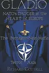 Gladio, Nato's Dagger at the Heart of Europe - Richard Cottrell