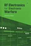 RF Electronics for Electronic Warfare - Richard A. Poisel