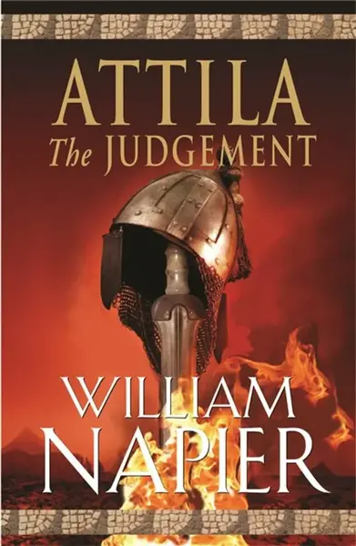 Attila: The Judgement - William Napier