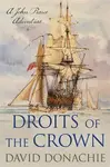 Droits of the Crown - David Donachie