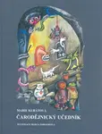 Čarodějnický učedník (poškozená) - Marie Kubátová, Marta Pohnerová