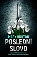 Poslední slovo (poškozená) - Mary Burton