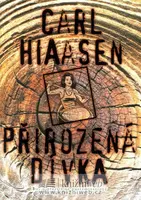 Přirozená dívka (poškozená) - Carl Hiaasen