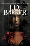 Behind A Closed Door - J. D. Barker