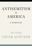 Antisemitism in America - Chuck Schumer