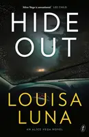 Hideout - Louisa Luna