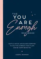 The You Are Enough Workbook - Cheryl Rickman