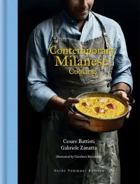 Contemporary Milanese Cooking - Cesare Battisti, Gabriele Zanatta