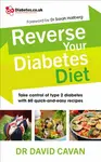 Reverse Your Diabetes Diet - Dr David Cavan
