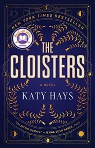 Cloisters - Katy Hays