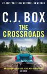 The Crossroads - C.J. Box