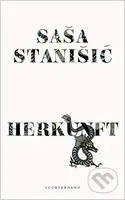 Herkunft - Saša Stanišić