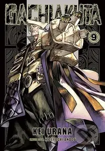 Gachiakuta 9 - Kei Urana