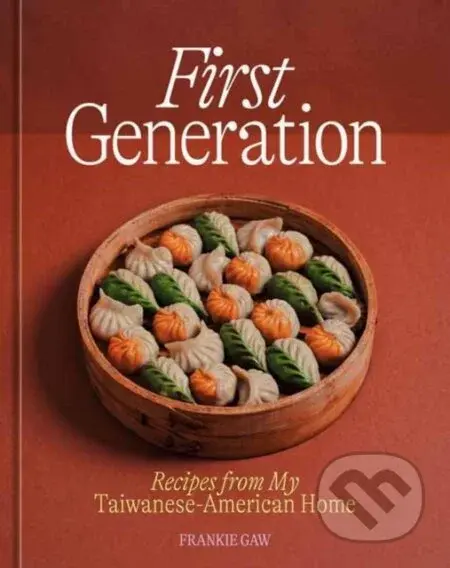 First Generation - Frankie Gaw - kniha z kategorie Zdraví a životní styl