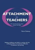 Attachment for Teachers - Marie Delaney