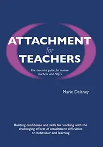 Attachment for Teachers - Marie Delaney