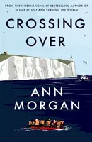 Crossing Over - Ann Morgan