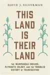 This Land Is Their Land - David J. Silverman