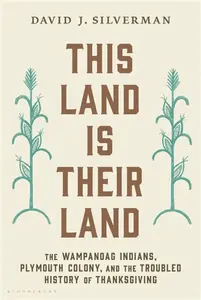 This Land Is Their Land - David J. Silverman