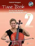 Cello Method: Tune Book 2 - Gabriel Koeppen